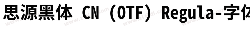 思源黑体 CN (OTF) Regula字体转换